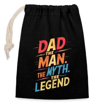 Dad The Man The Myth The Legend - Closable cotton gift bag (14x20cm) - black - Front