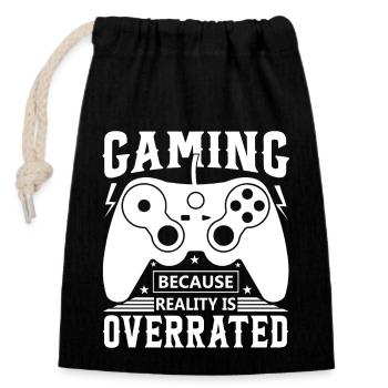 Gaming: Weil die Realität überbewertet wird. - Verschließbarer Geschenkbeutel aus Baumwolle (14x20cm) - Schwarz - Vorne