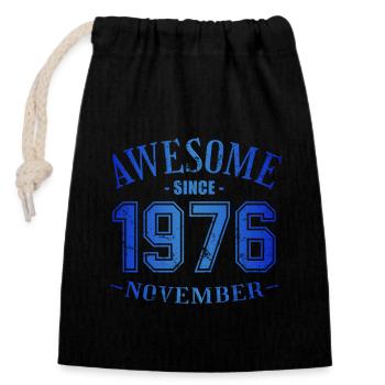 November 1976 - Birthday in November Awesome - Closable cotton gift bag (14x20cm) - black - Front