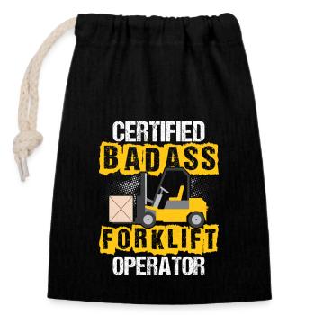 Certified Badass Forklift Operator Job Driver - Closable cotton gift bag (14x20cm) - black - Front