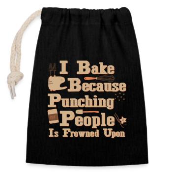I Bake Because Punching People Is Frowned Upon – - Verschließbarer Geschenkbeutel aus Baumwolle (14x20cm) - Schwarz - Vorne