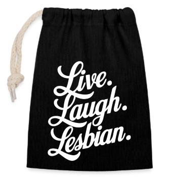 Live Laugh Lesbian Lesbian Pride LGBTQ+ Pride Mont - Sac cadeau en coton avec cordon (14 x 20 cm) - noir - Devant