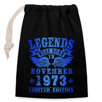 Legends were born in November 1973 Birthday - Closable cotton gift bag (14x20cm) - black - Front