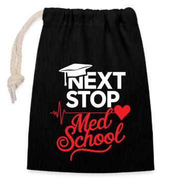 Prochain arrêt : École de médecine, étudiant en médecine - Sac cadeau en coton avec cordon (14 x 20 cm) - noir - Devant