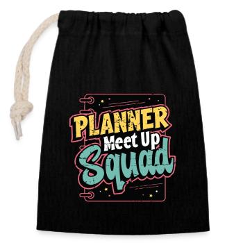 Events Coordinator Planner Meet Up Squad Organizer - Closable cotton gift bag (14x20cm) - black - Front