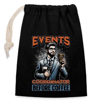 Events Coordinator Before Organizer Coffee Lover - Closable cotton gift bag (14x20cm) - black - Front