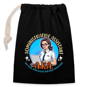 Administrative Assistant AKA The Glue Office Clerk - Closable cotton gift bag (14x20cm) - black - Front