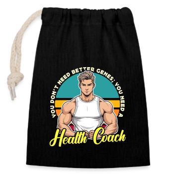 Health Coach You Don't Need Better Genes Coaching - Closable cotton gift bag (14x20cm) - black - Front