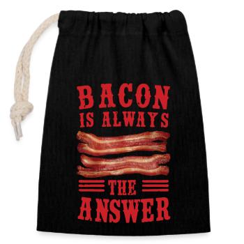 Bacon is Always the answer Funny Pork Meat Lover - Closable cotton gift bag (14x20cm) - black - Front