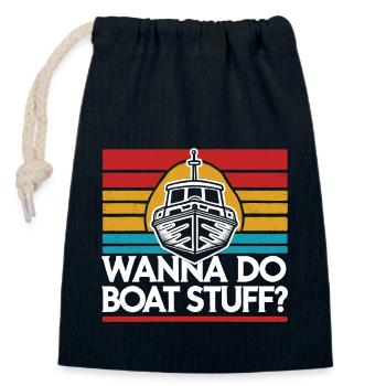Willst du Boat Stuff machen? Besitzer Kapitän Lustiger Spruch - Verschließbarer Geschenkbeutel aus Baumwolle (14x20cm) - Navy - Vorne