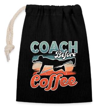 Health Coach Before Coffee Workout Coffee Lover - Closable cotton gift bag (14x20cm) - black - Front