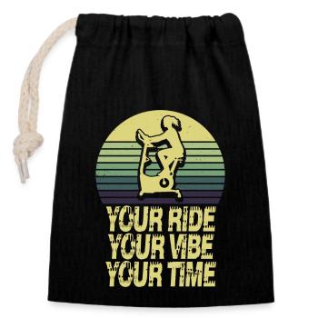 Your Ride Your Vibe Your Time - Closable cotton gift bag (14x20cm) - black - Front