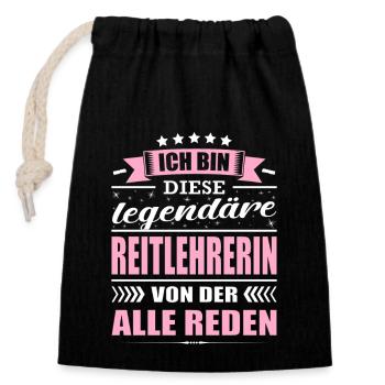 Ich Bin Diese Legendäre Reitlehrerin Pferde Reiten - Verschließbarer Geschenkbeutel aus Baumwolle (14x20cm) - Schwarz - Vorne
