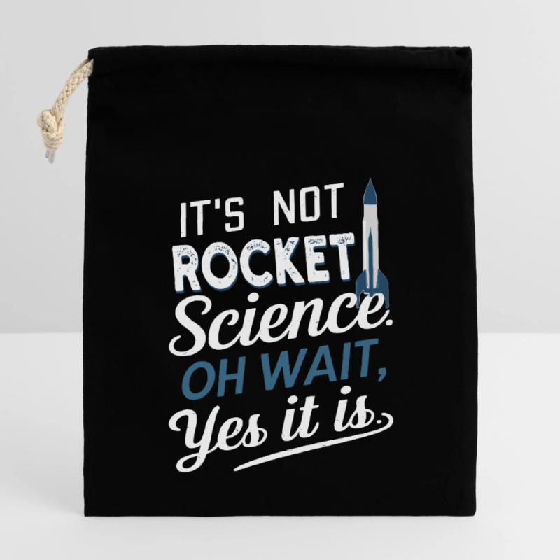 It's Not Rocket Science, Oh Wait Model Rocket Closable cotton gift bag (14x20cm)