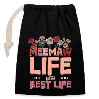 Meemaw life is the best life - Verschließbarer Geschenkbeutel aus Baumwolle (14x20cm) - Schwarz - Vorne