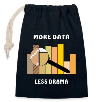 MORE DATA LESS DRAMA - Closable cotton gift bag (14x20cm) - navy - Front
