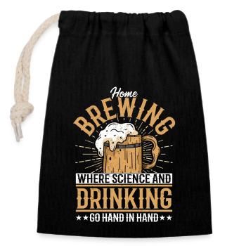 Home Brewing Where Science And Drinking Craft Beer - Verschließbarer Geschenkbeutel aus Baumwolle (14x20cm) - Schwarz - Vorne