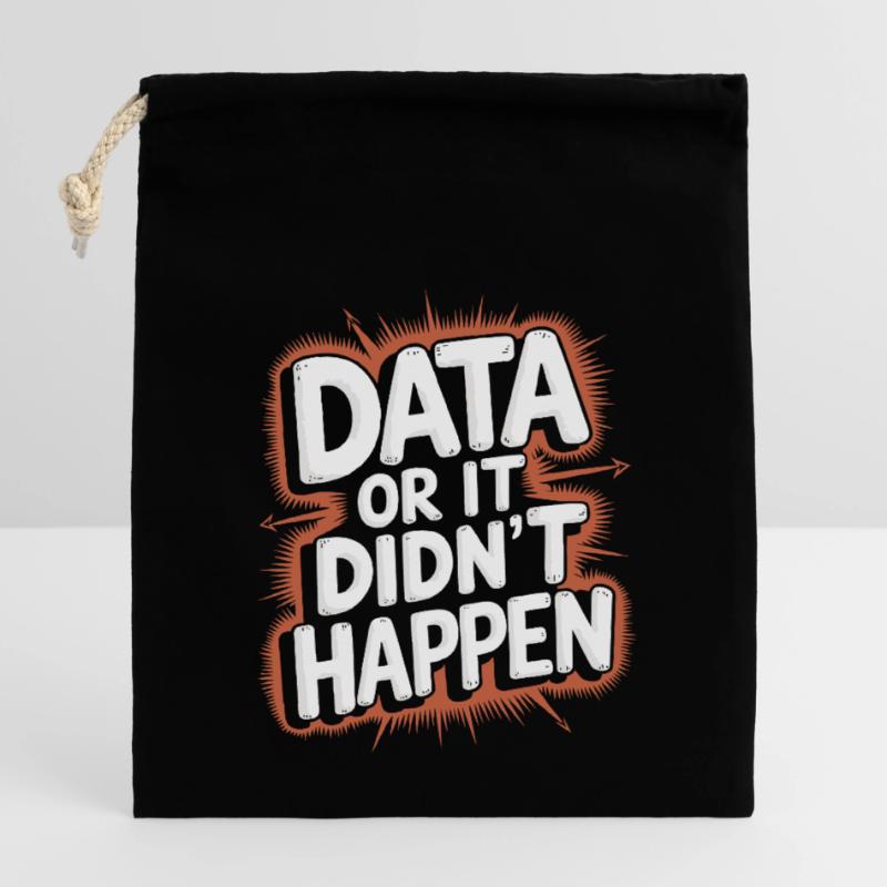 Daten Oder Es Ist Nicht Passiert Data Analyst Data Verschließbarer Geschenkbeutel aus Baumwolle (14x20cm)