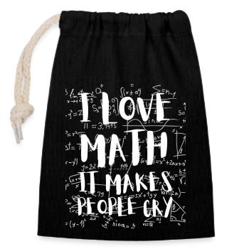 I Love Math It Makes People Cry Mathematics PI Day - Verschließbarer Geschenkbeutel aus Baumwolle (14x20cm) - Schwarz - Vorne