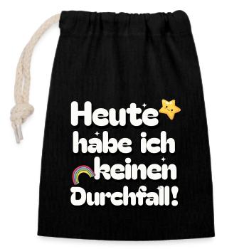 Heute keinen Durchfall - Dünnschiss Flitzekacke - Verschließbarer Geschenkbeutel aus Baumwolle (14x20cm) - Schwarz - Vorne