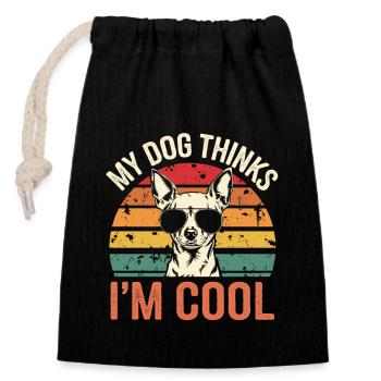 Chihuahua mon chien pense que je suis cool - Sac cadeau en coton avec cordon (14 x 20 cm) - noir - Devant