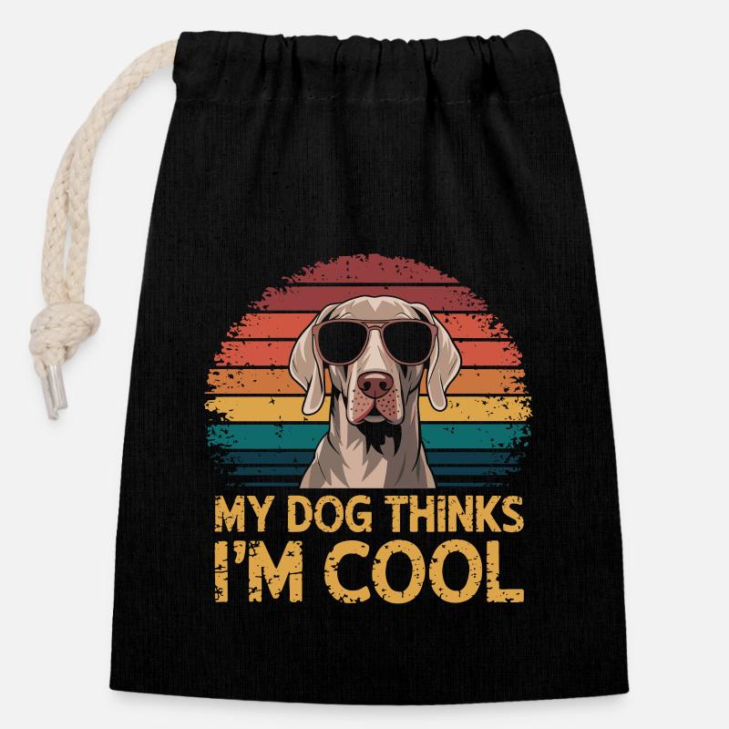 Braque de Weimar Mon chien pense que je suis cool - Sac cadeau en coton avec cordon (14 x 20 cm) - noir