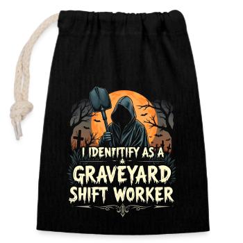 I Identify As A Graveyard Shift Worker - Closable cotton gift bag (14x20cm) - black - Front