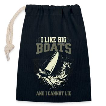 I Like Big Boats And I Cannot Lie – Sailing Design - Closable cotton gift bag (14x20cm) - navy - Front