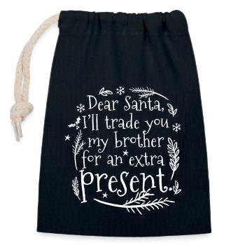 Christmas Trade Brother For An Extra Present - Closable cotton gift bag (14x20cm) - navy - Front