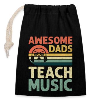 Awesome Dads Teach Music Teacher Musician Teaching - Closable cotton gift bag (14x20cm) - black - Front