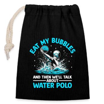 Mange mes bulles et ensuite on parlera de pol d’eau - Sac cadeau en coton avec cordon (14 x 20 cm) - noir - Devant