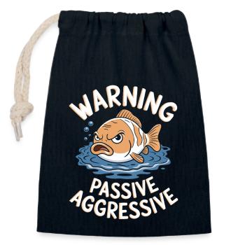 Warning Passive-Aggressive Fish - Closable cotton gift bag (14x20cm) - navy - Front