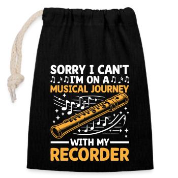 Sorry I Can't I'm On A Musical Journey With My Rec - Verschließbarer Geschenkbeutel aus Baumwolle (14x20cm) - Schwarz - Vorne