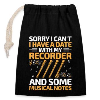 Sorry I Can't I Have A Date With My Recorder Music - Verschließbarer Geschenkbeutel aus Baumwolle (14x20cm) - Schwarz - Vorne