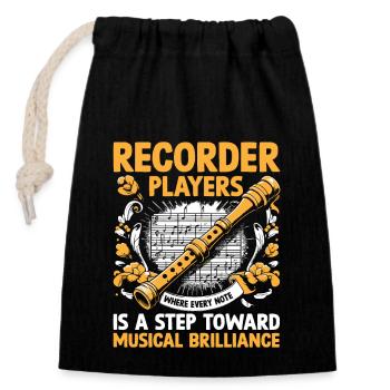 Recorder Players ist ein Schritt in Richtung musikalischer Brillian - Verschließbarer Geschenkbeutel aus Baumwolle (14x20cm) - Schwarz - Vorne