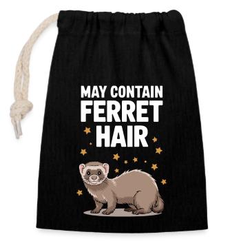 Propriétaire de furet, Amateur de furets, Bonbons - Sac cadeau en coton avec cordon (14 x 20 cm) - noir - Devant
