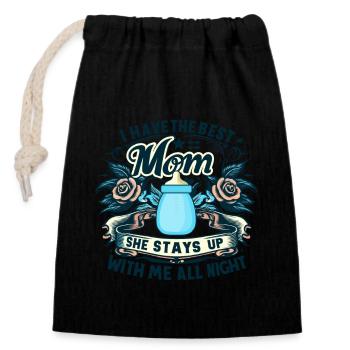 Got the best mom Stays awake all night - Closable cotton gift bag (14x20cm) - black - Front