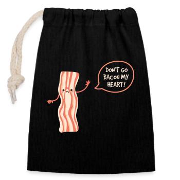 Don't Go Bacon My Heart Schweinefleisch Speck - Verschließbarer Geschenkbeutel aus Baumwolle (14x20cm) - Schwarz - Vorne
