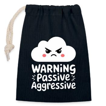 Warning: Passive Aggressive Cloud - Closable cotton gift bag (14x20cm) - navy - Front