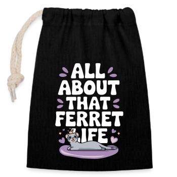 Propriétaire de furet, Amateur de furets, Bonbons - Sac cadeau en coton avec cordon (14 x 20 cm) - noir - Devant