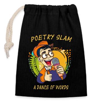 POETRY SLAM A Dance of Words - Verschließbarer Geschenkbeutel aus Baumwolle (14x20cm) - Schwarz - Vorne