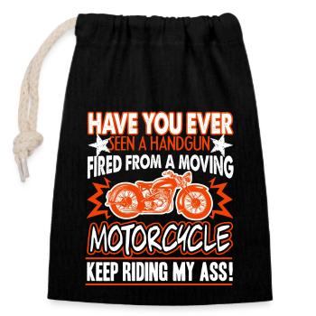 Motorcycle Keep Riding My Ass - Closable cotton gift bag (14x20cm) - black - Front