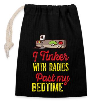 Amateur Tinker Past My Bedtime Ham Radio - Verschließbarer Geschenkbeutel aus Baumwolle (14x20cm) - Schwarz - Vorne