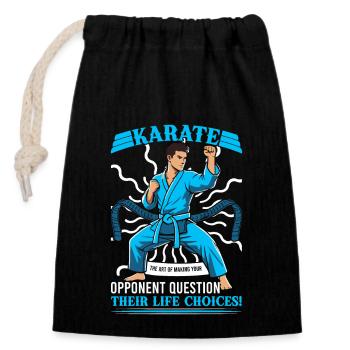 Karate: Die Kunst, den Gegner zum Hinterfragen zu bringen - Verschließbarer Geschenkbeutel aus Baumwolle (14x20cm) - Schwarz - Vorne