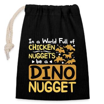 Dans le monde plein de nuggets de poulet être une pépite de dinosaure - Sac cadeau en coton avec cordon (14 x 20 cm) - noir - Devant