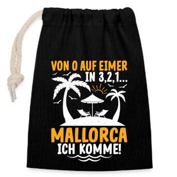Dein Urlaub: Von 0 auf Eimer – Mallorca ich komme! - Verschließbarer Geschenkbeutel aus Baumwolle (14x20cm) - Schwarz - Vorne
