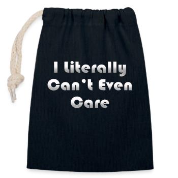I Literally Cant Even Care - Closable cotton gift bag (14x20cm) - navy - Front