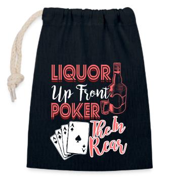 Liquor Up Front Poker In The Rear - Closable cotton gift bag (14x20cm) - navy - Front