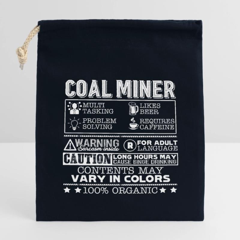 Coal Miner Multitasking Problem Solving Closable cotton gift bag (14x20cm)