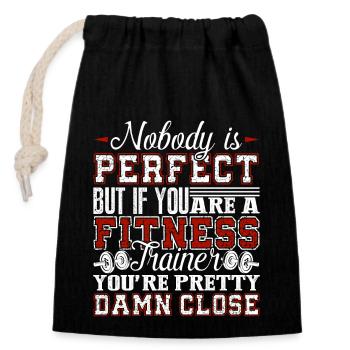 Fitness Trainer If You're A Fitness Trainer - Closable cotton gift bag (14x20cm) - black - Front